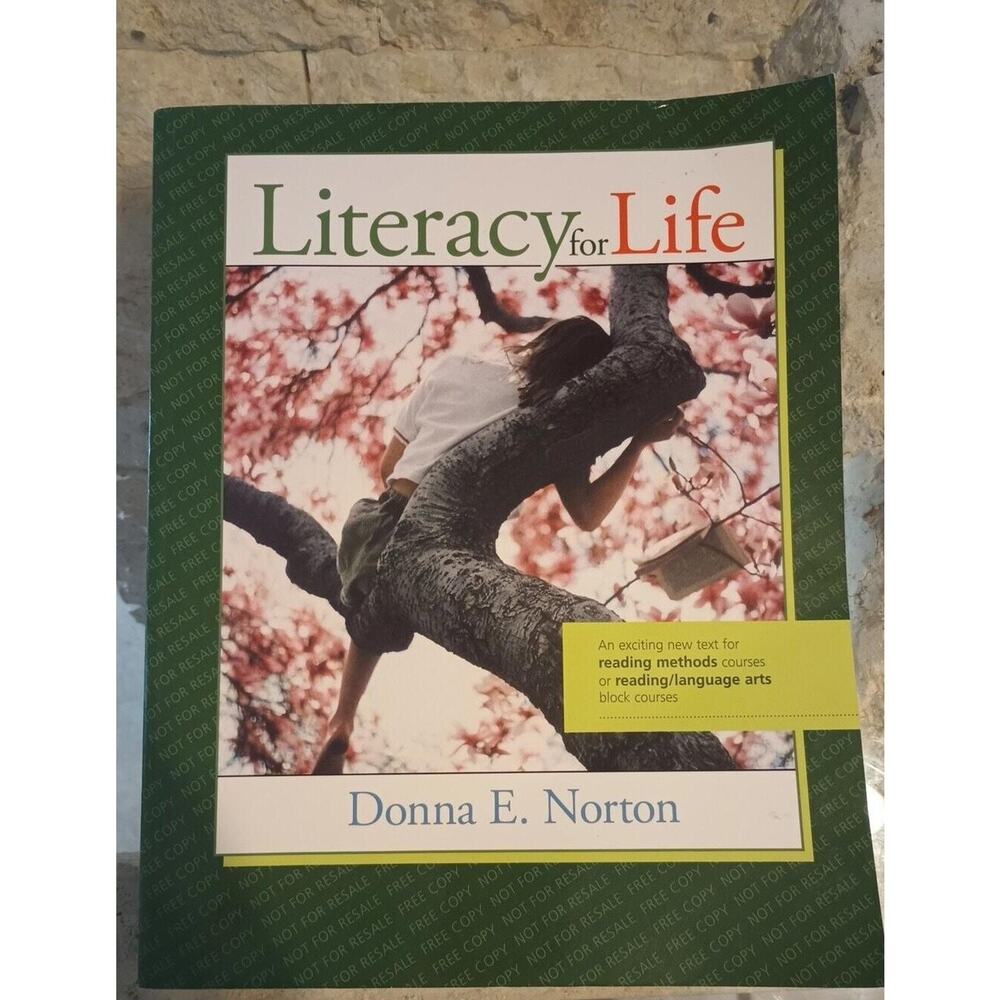 Literacy for Life by Donna E. Norton (2006) Student Edition Reading Core Skills